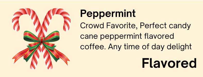 Peppermint - Flavored Roast